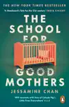 The School for Good Mothers sinopsis y comentarios
