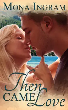 then came love book cover image