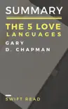 Summary And Analysis: The 5 Love Languages by Gary D.Chapman sinopsis y comentarios