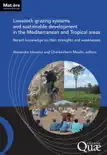 Livestock grazing systems and sustainable development in the Mediterranean and Tropical areas reviews