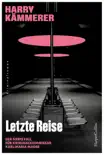 Letzte Reise synopsis, comments
