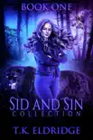 Sid & Sin Collection - Book One sinopsis y comentarios