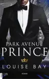 Park Avenue Prince synopsis, comments