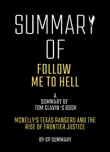 Summary of Follow Me to Hell by Tom Clavin synopsis, comments