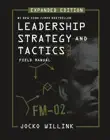 Leadership Strategy and Tactics sinopsis y comentarios