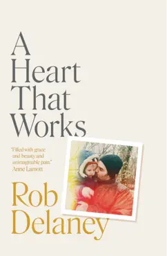 a heart that works book cover image