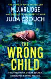 The Wrong Child synopsis, comments