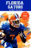 Florida Gators Football Fun Facts synopsis, comments