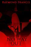 No Way Out synopsis, comments