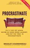 Procrastinate synopsis, comments