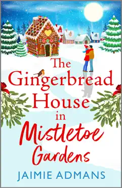 the gingerbread house in mistletoe gardens book cover image
