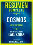 Resumen Completo - Cosmos - Un Viaje Personal - Basado En El Libro De Carl Sagan synopsis, comments