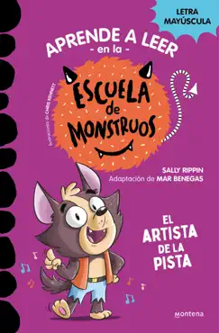 aprender a leer en la escuela de monstruos 13 - el artista de la pista imagen de la portada del libro