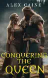Conquering The Queen synopsis, comments