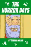 The Horror Days synopsis, comments