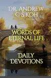 Words of Eternal Life synopsis, comments