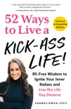 52 Ways to Live a Kick-Ass Life! sinopsis y comentarios