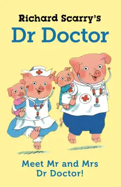 richard scarry's dr doctor imagen de la portada del libro