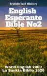 English Esperanto Bible No2 synopsis, comments