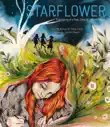 Starflower synopsis, comments