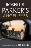 Robert B. Parker's Angel Eyes sinopsis y comentarios