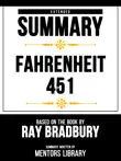 Extended Summary - Fahrenheit 451 - Based On The Book By Ray Bradbury sinopsis y comentarios