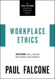 Workplace Ethics synopsis, comments