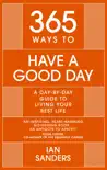 365 Ways to Have a Good Day synopsis, comments