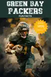 Green Bay Packers Fun Facts synopsis, comments