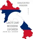 LAOTIAN MODERN SPOKEN GRADUATED READER synopsis, comments