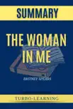 The Woman In Me by Britney Spears Summary synopsis, comments