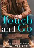 Touch and Go synopsis, comments
