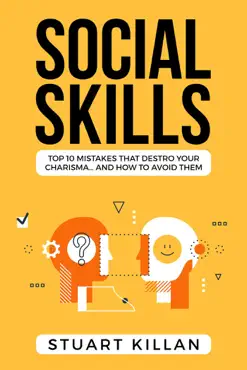 social skills: top 10 mistakes that destroy your charisma… and how to avoid them book cover image