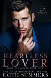 Heartless Lover synopsis, comments