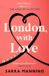 London, With Love synopsis, comments
