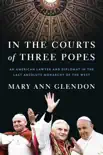 In the Courts of Three Popes synopsis, comments