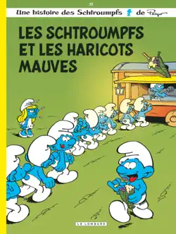 les schtroumpfs - tome 35 - les schtroumpfs et les haricots mauves book cover image