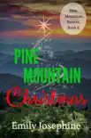 Pine Mountain Christmas synopsis, comments