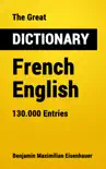 The Great Dictionary French - English synopsis, comments
