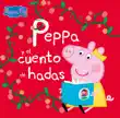 Peppa Pig. Un cuento - Peppa y el cuento de hadas sinopsis y comentarios