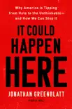 It Could Happen Here synopsis, comments