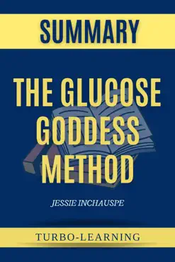 the glucose goddess method by jessie inchauspe summary book cover image