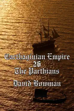 carthaginian empire episode 26 - the parthians book cover image