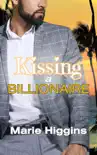 Kissing a Billionaire synopsis, comments
