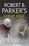 Robert B. Parker's Cheap Shot sinopsis y comentarios