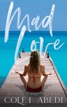 Mad Love book summary, reviews and downlod