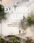 The Explorers Club synopsis, comments