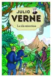 Julio Verne - La isla misteriosa (edición actualizada, ilustrada y adaptada) sinopsis y comentarios