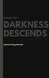 Darkness Descends synopsis, comments