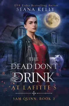 the dead don’t drink at lafitte’s book cover image